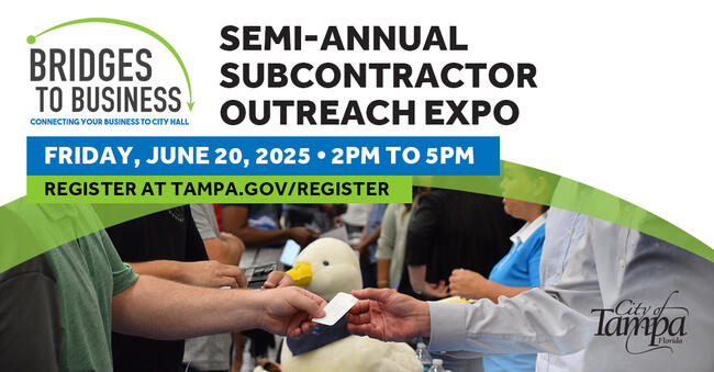 BRIDGES TO BUSINESS | SEMI-ANNUAL SUBCONTRACTOR OUTREACH EXPO